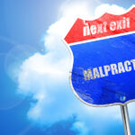 big-sign-for-malpractice